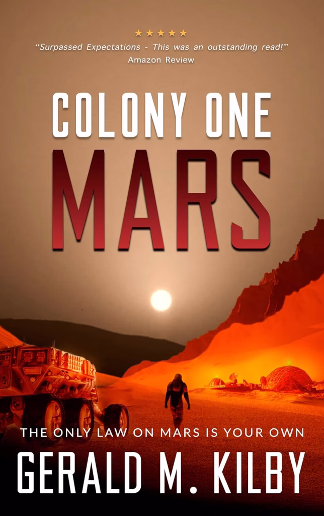 Colony One Mars.