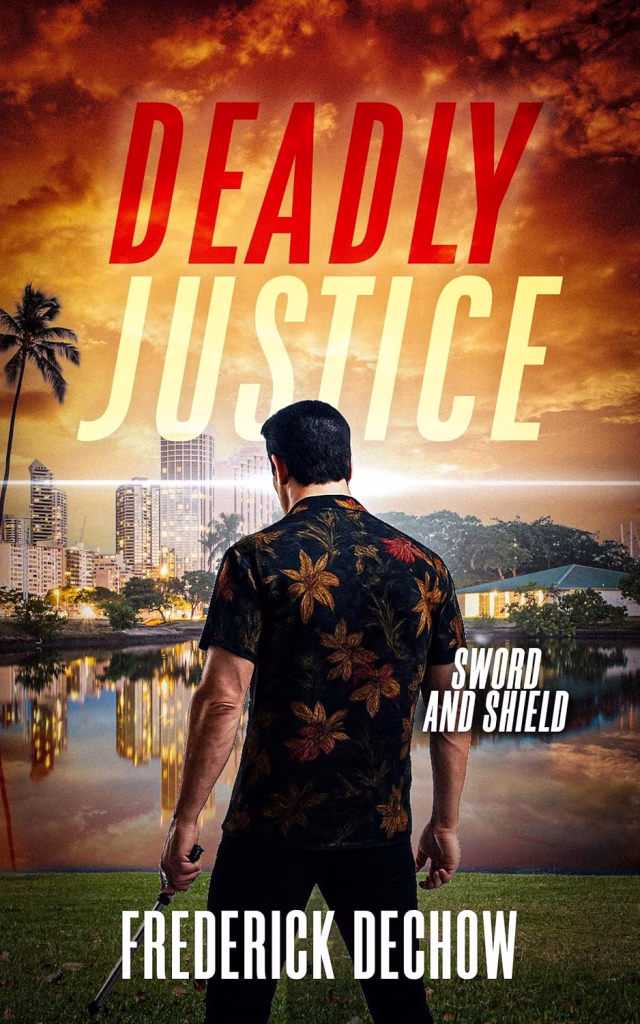Deadly Justice