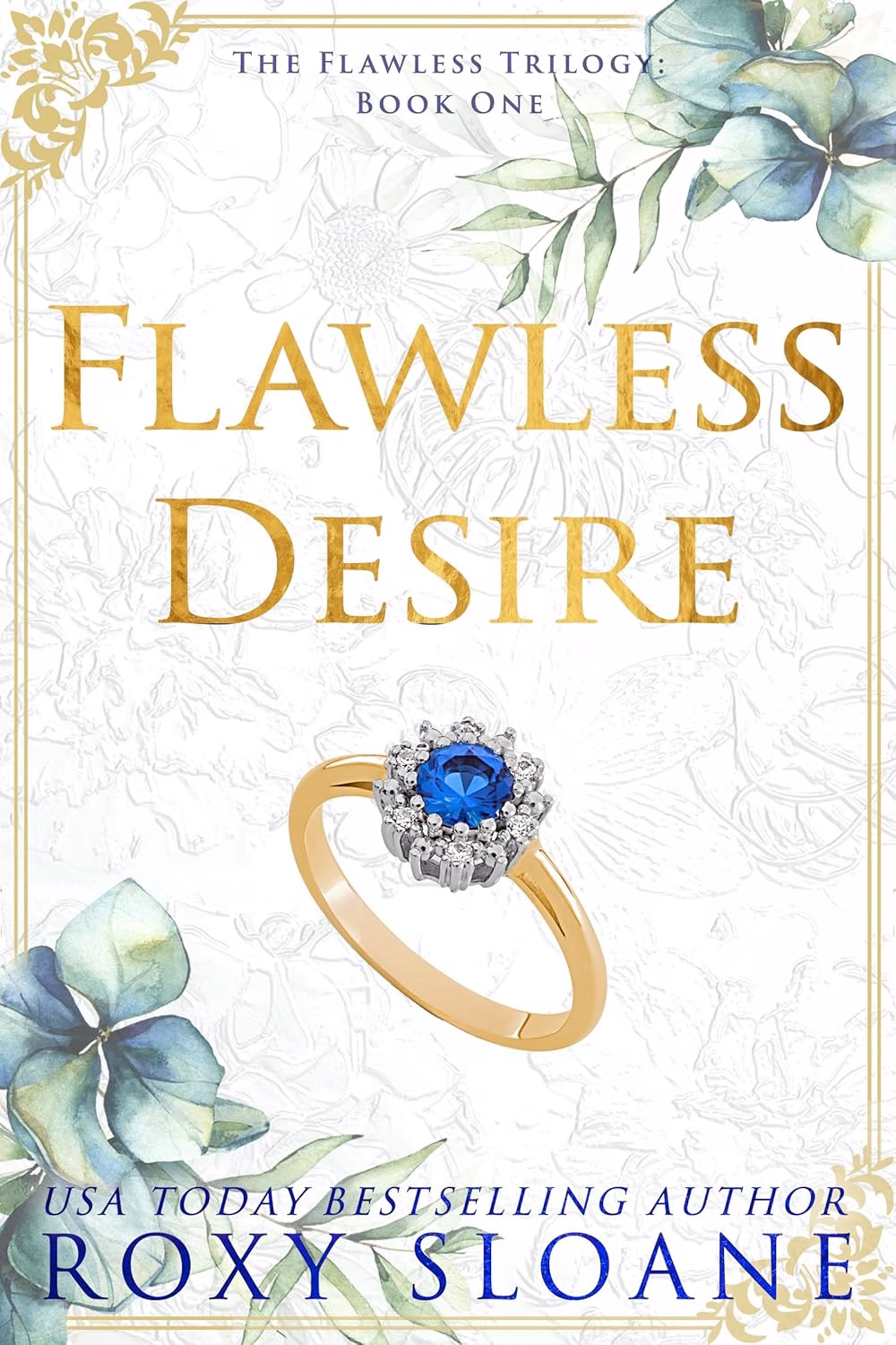 FLAWLESS DESIRE by Roxy Sloane