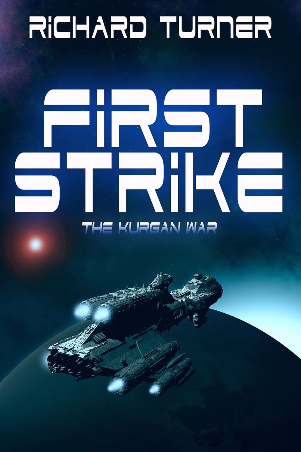 FIRST STRIKE by Richard Turner