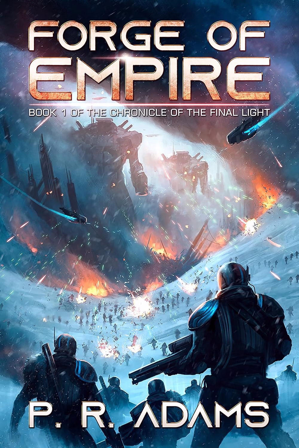 FORGE OF EMPIRE by P. R. Adams