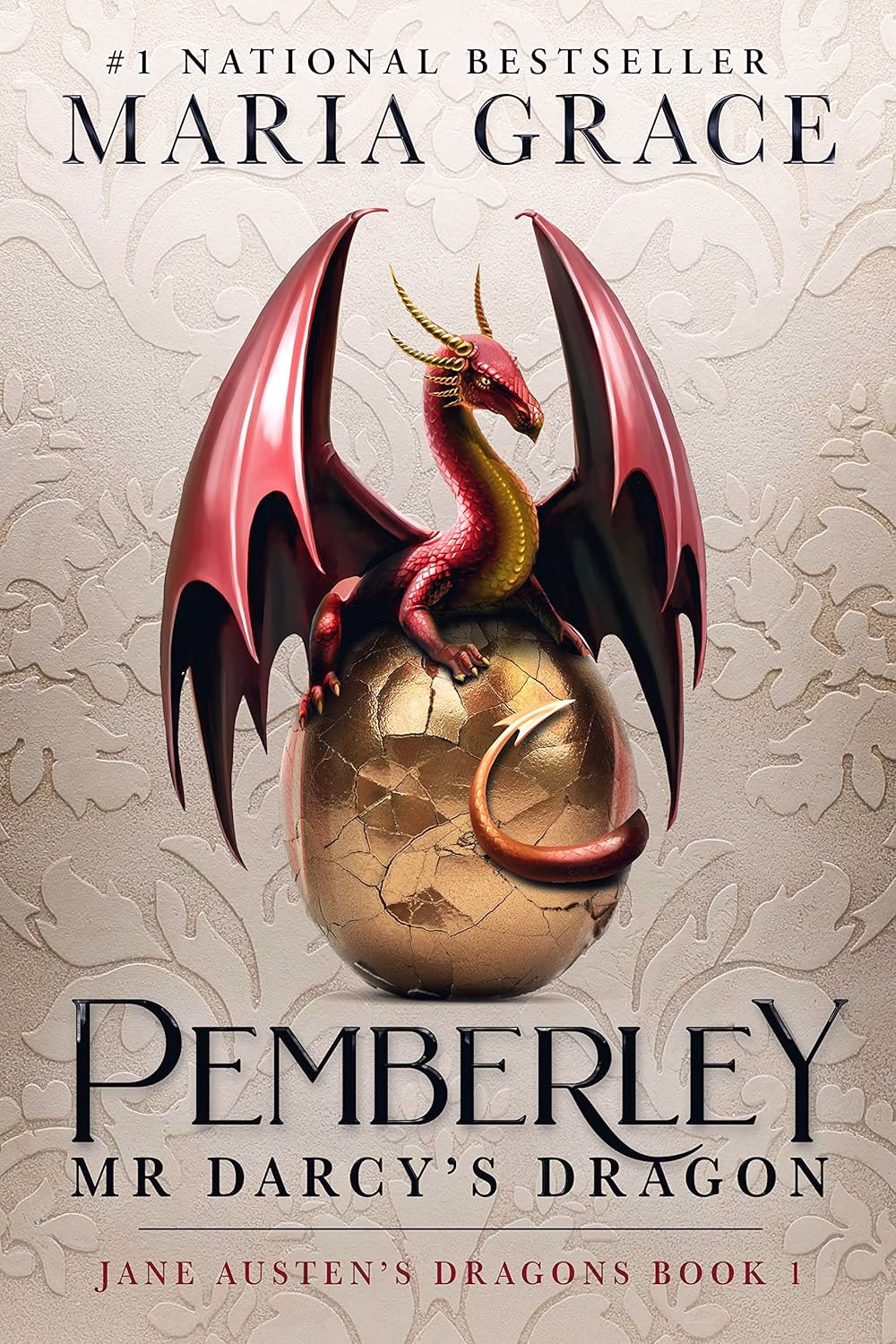 PEMBERLEY: MR DARCY'S DRAGON by Maria Grace