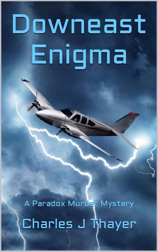 DOWNEAST ENIGMA by Charles J. Thayer