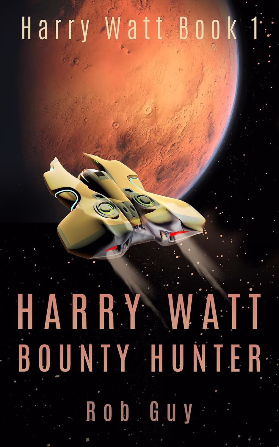 HARRY WATT BOUNTY HUNTER by Rob Guy