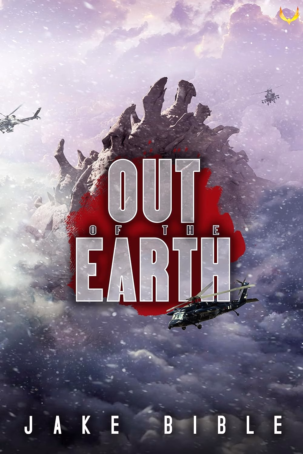 OUT OF THE EARTH by Jake Bible