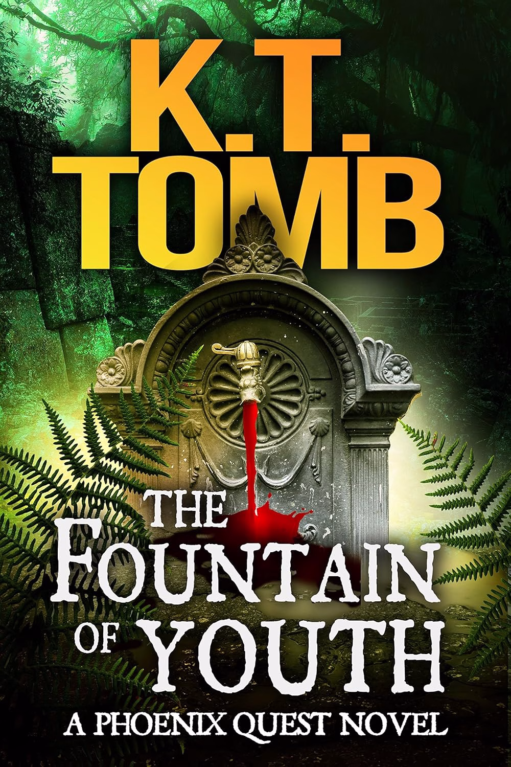 THE FOUNTAIN OF YOUTH by K.T. Tomb