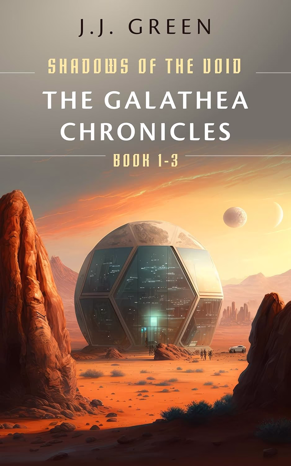 THE GALATHEA CHRONICLES by J. J. Green