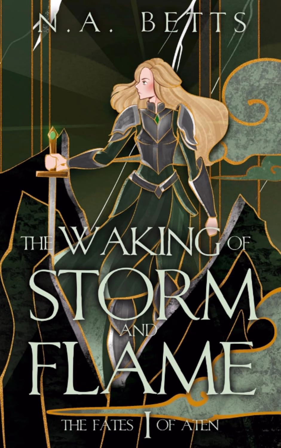 THE WAKING OF STORM AND FLAME by N.A. Betts