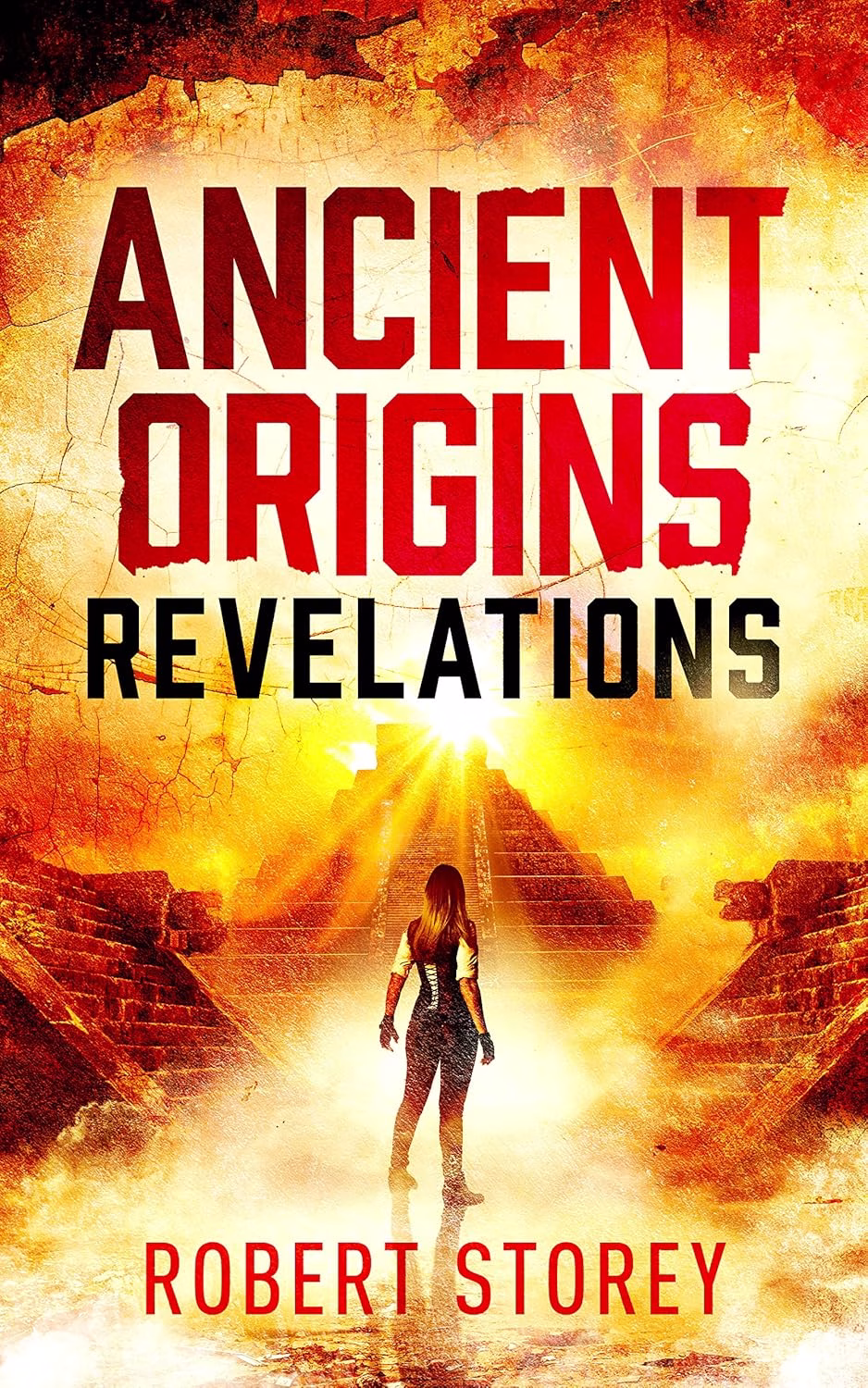 ANCIENT ORIGINS REVELATIONS by Robert Storey