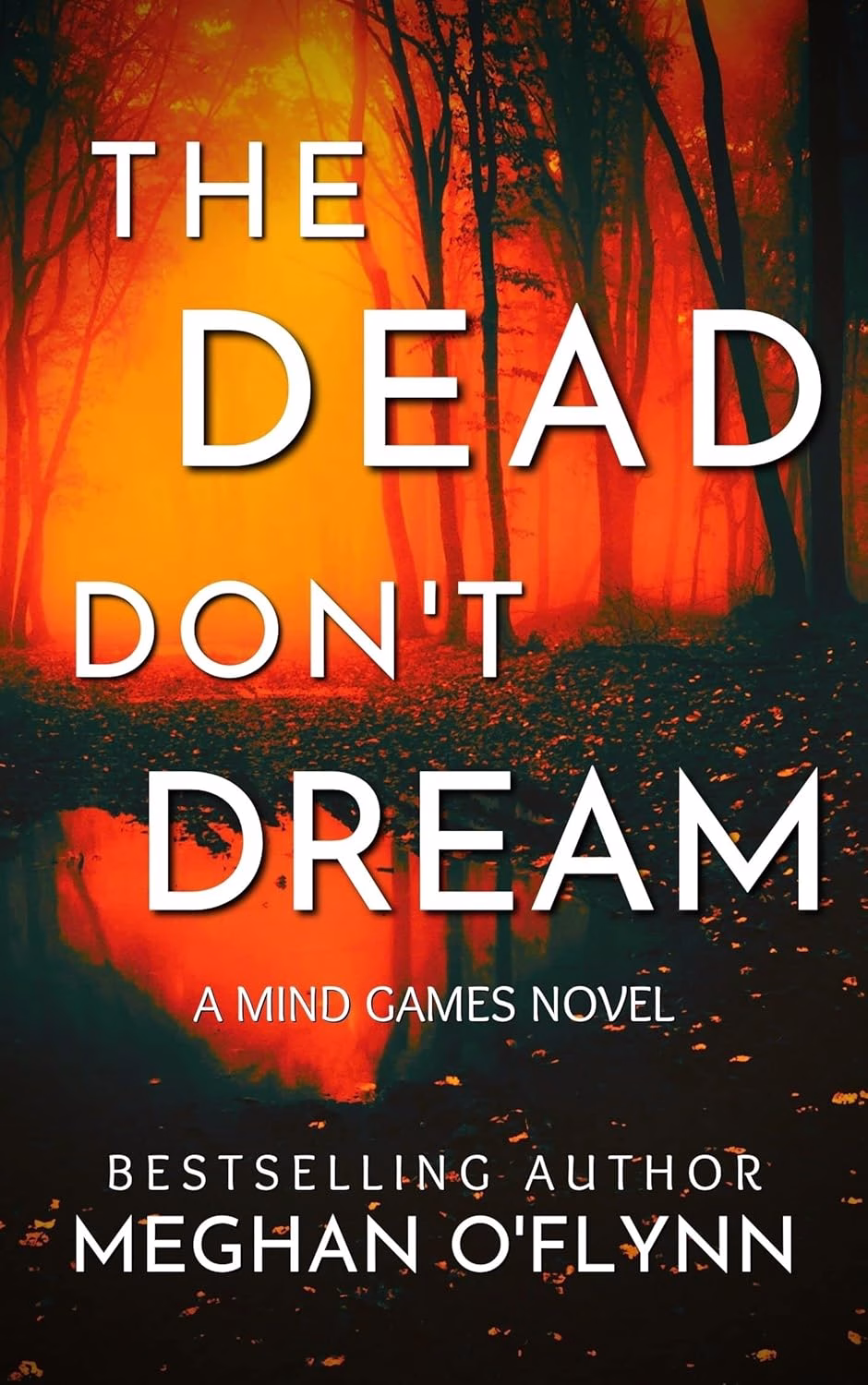 THE DEAD DON'T DREAM by Meghan O'Flynn