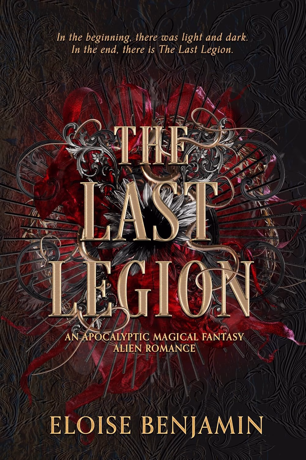 THE LAST LEGION by Eloise Benjamin