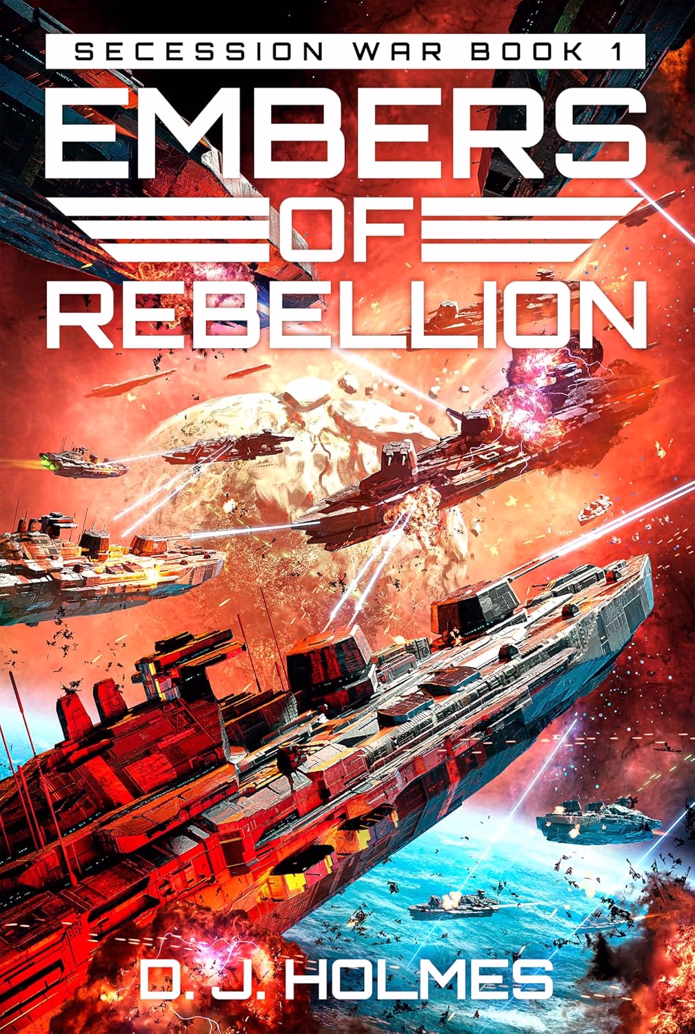 EMBERS OF REBELLION by DJ Holmes