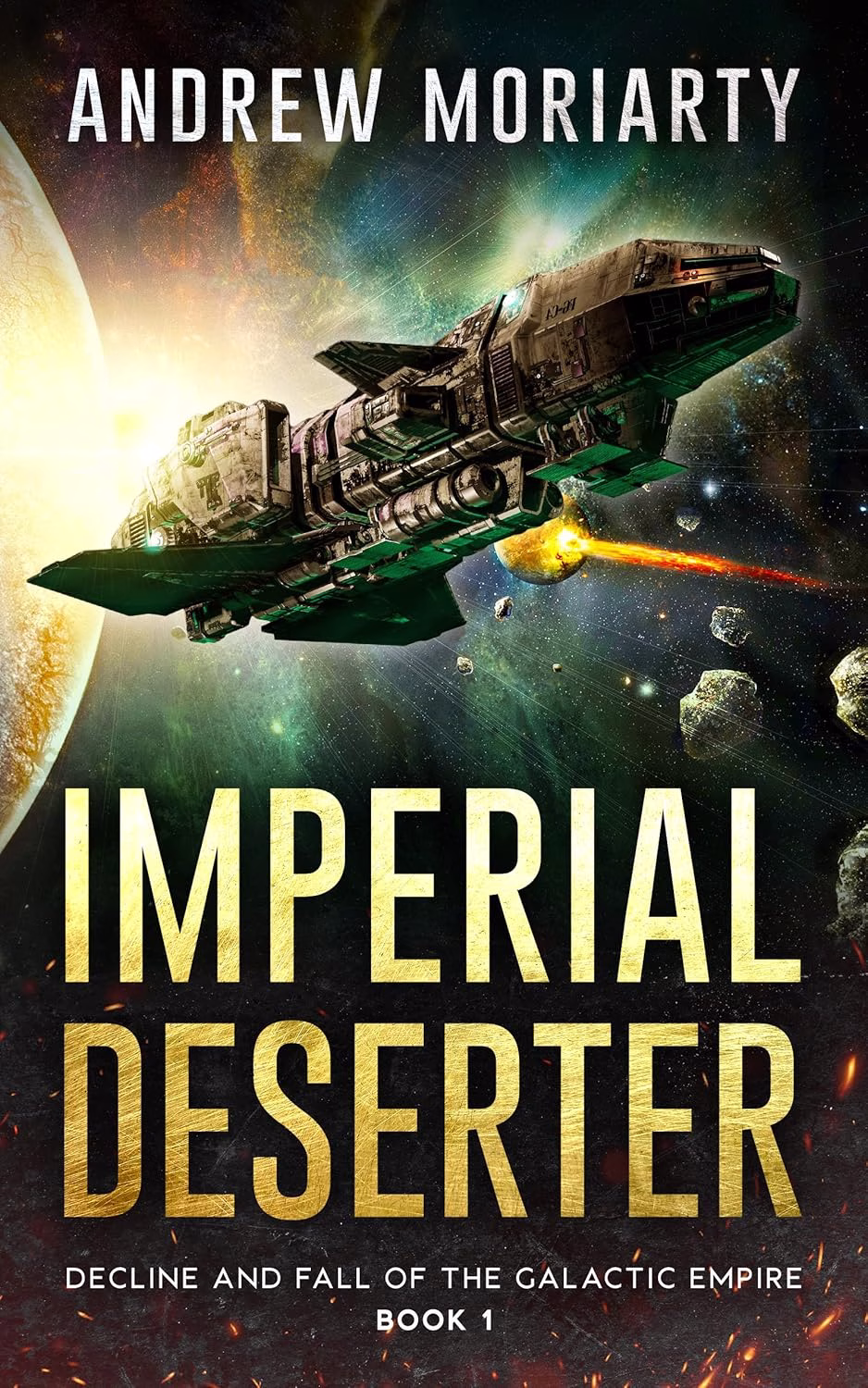 IMPERIAL DESERTER by Andrew Moriarty
