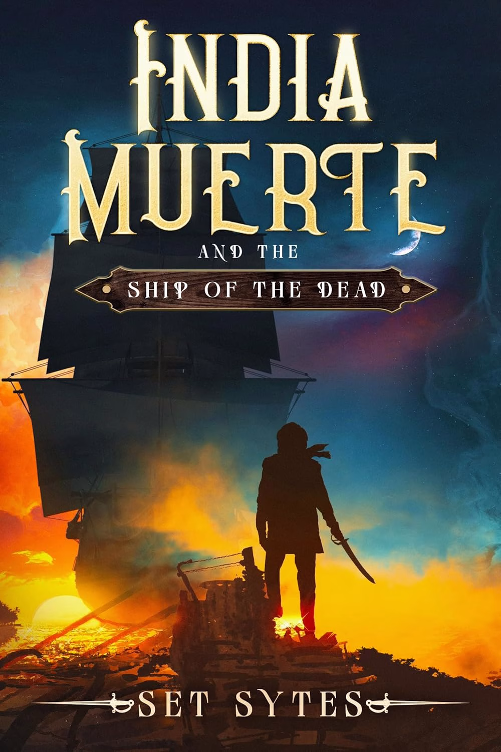 INDIA MUERTE AND THE SHIP OF THE DEAD