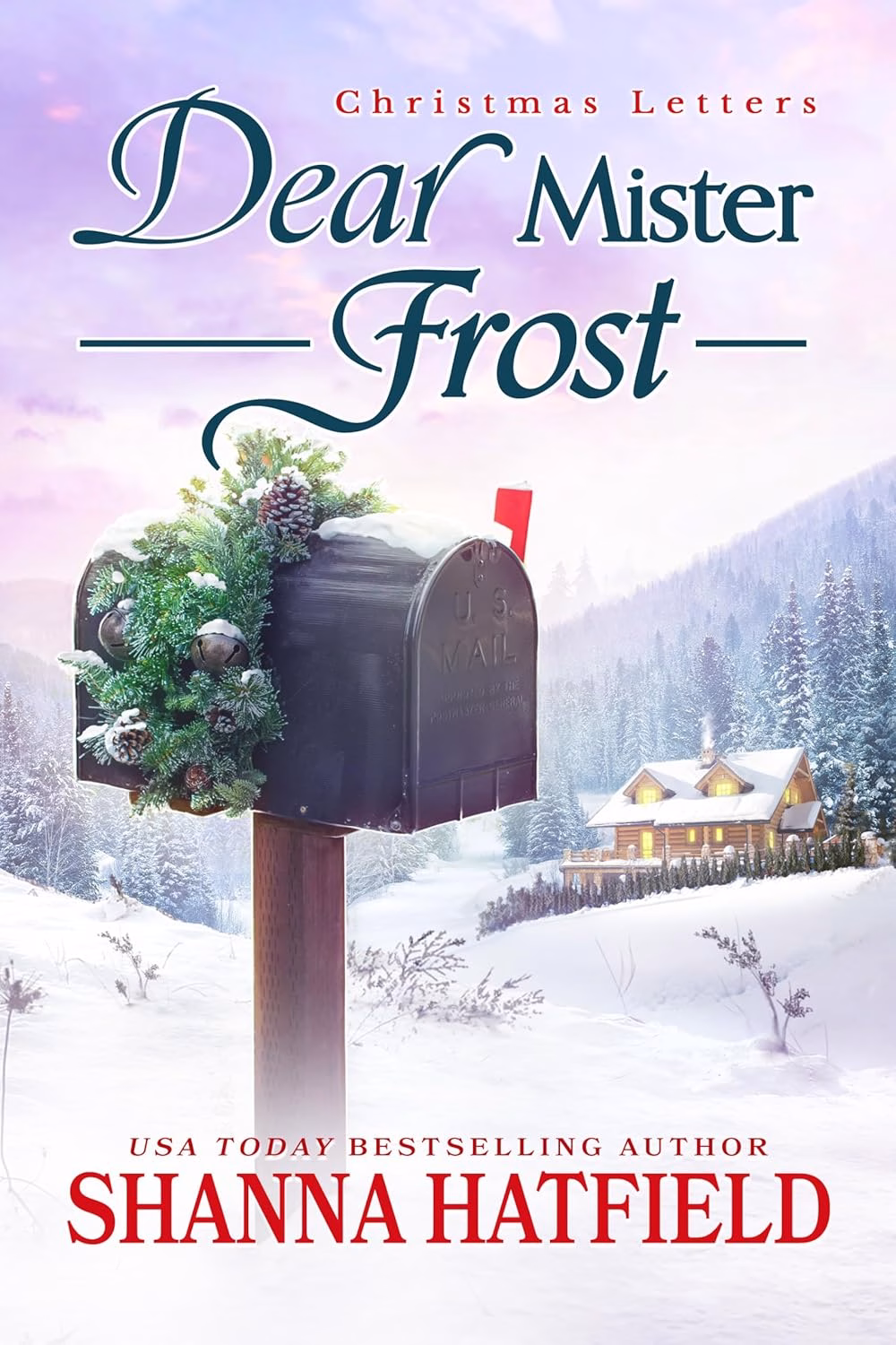 DEAR MISTER FROST by Shanna Hatfield