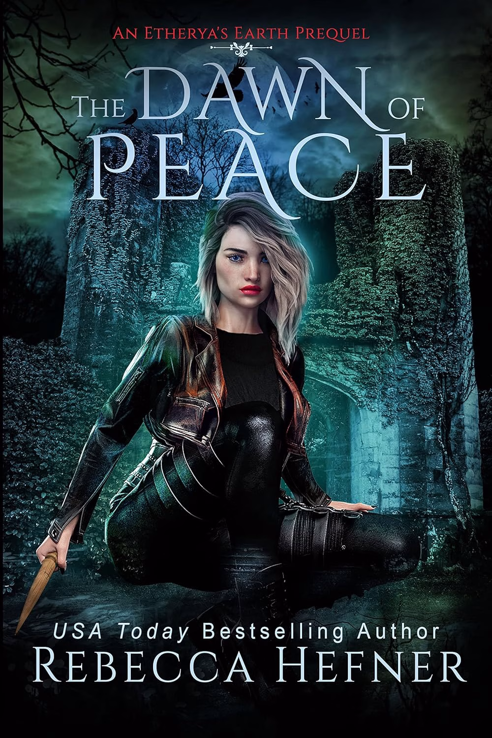 THE DAWN OF PEACE by Rebecca Hefner