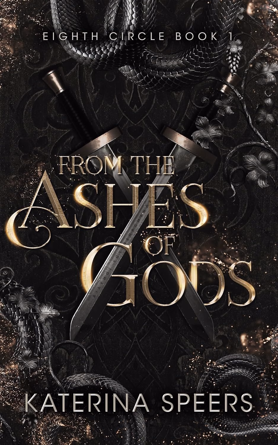 FROM THE ASHES OF GODS by Katerina Speers