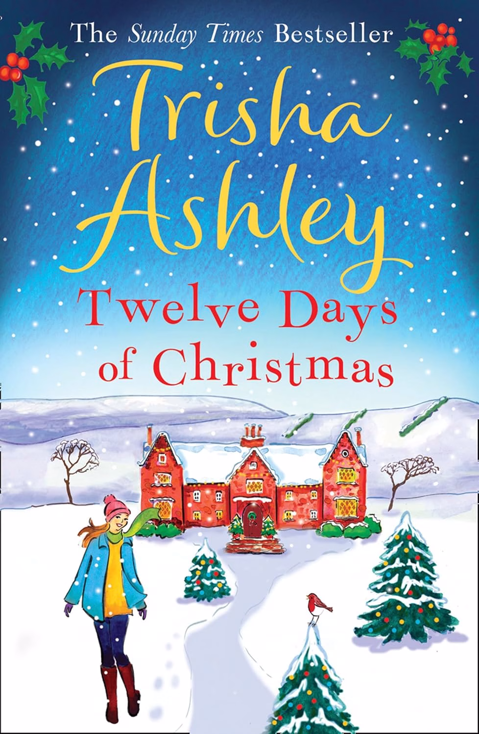 TWELVE DAYS OF CHRISTMAS by Trisha Ashley