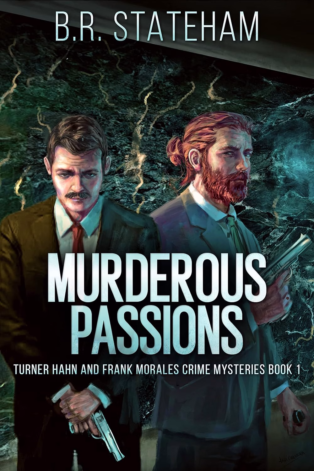 MURDEROUS PASSIONS by B.R. Stateham