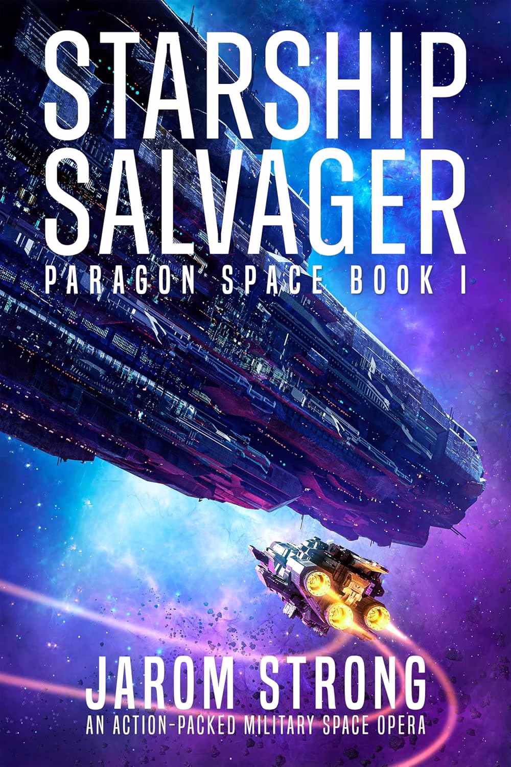 STARSHIP SALVAGER by Jarom Strong