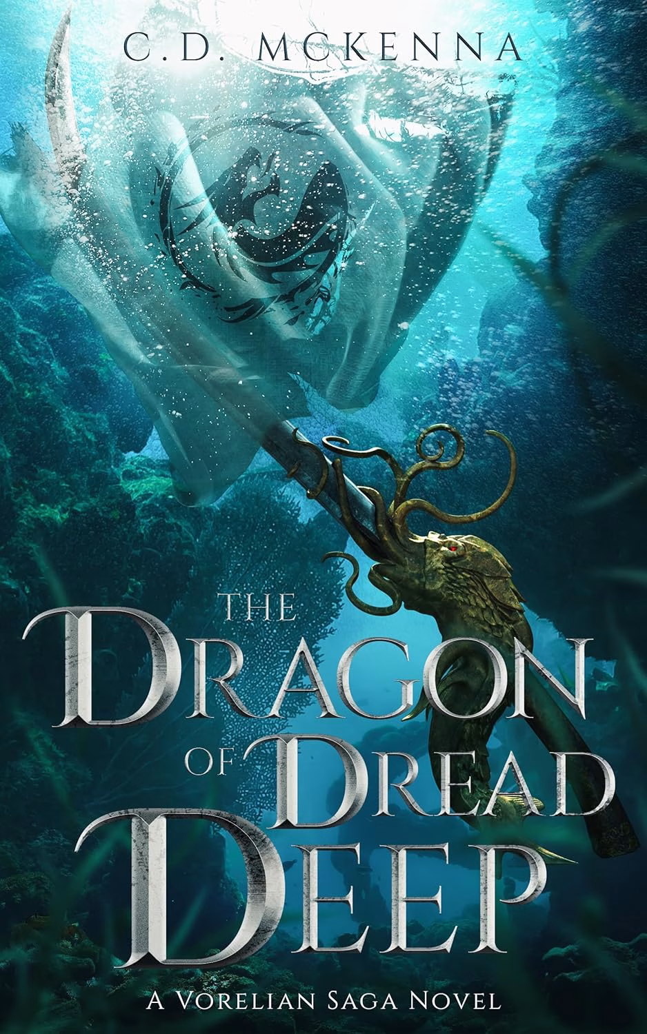 THE DRAGON OF DREAD DEEP by C.D. McKenna