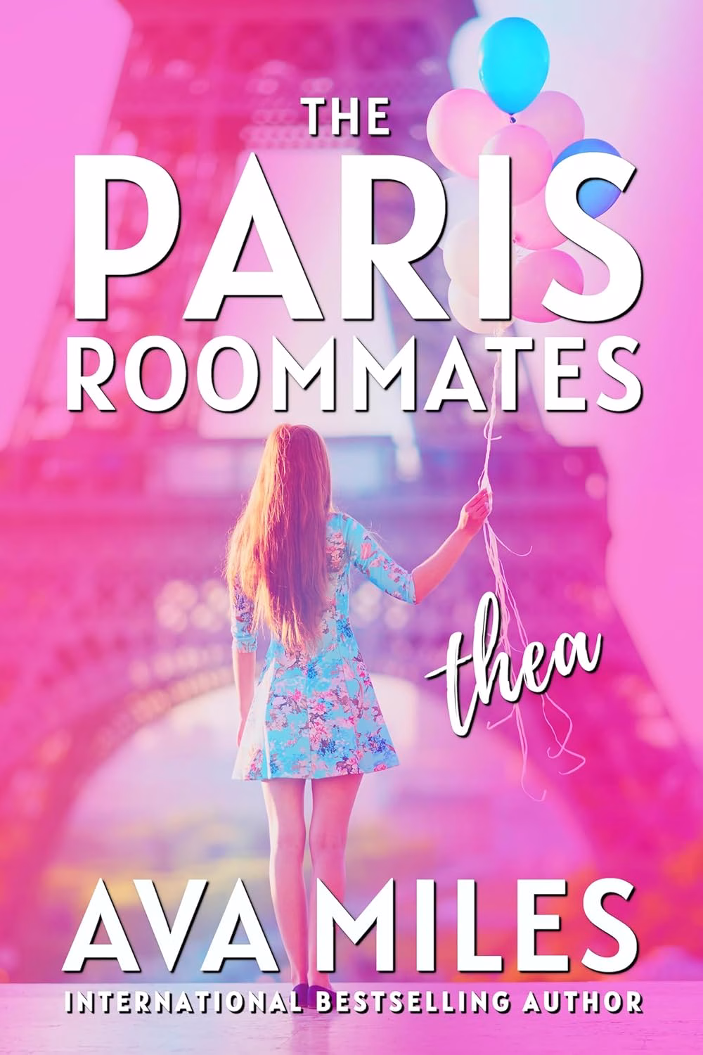 THE PARIS ROOMMATES by Ava Miles