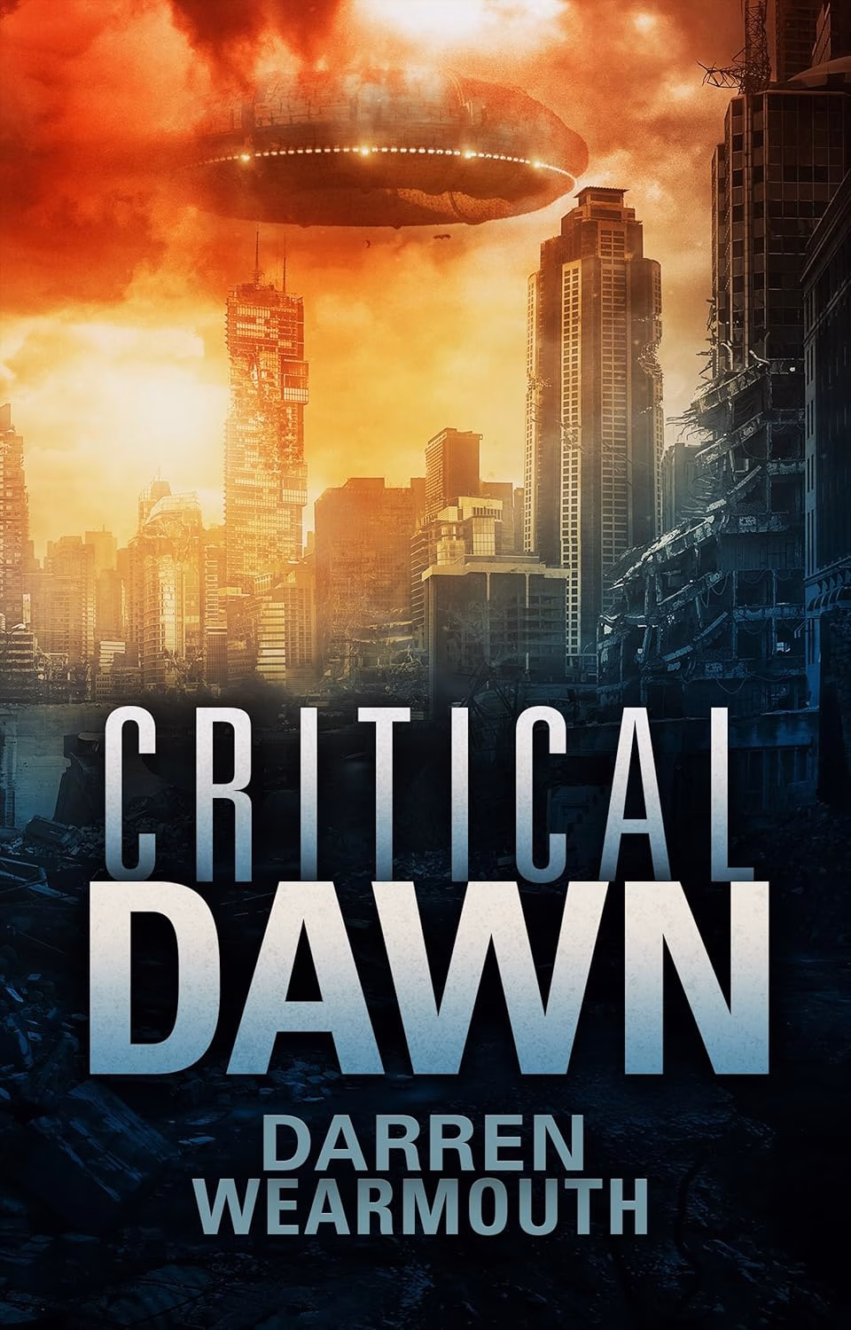 CRITICAL DAWN by Darren Wearmouth