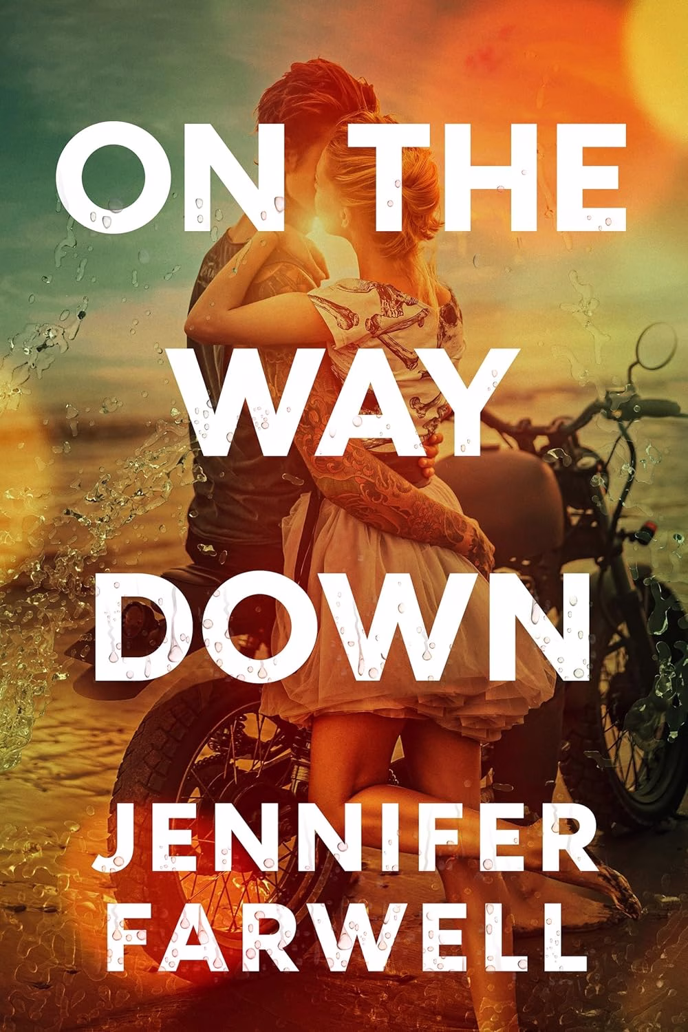 ON THE WAY DOWN by Jennifer Farwell