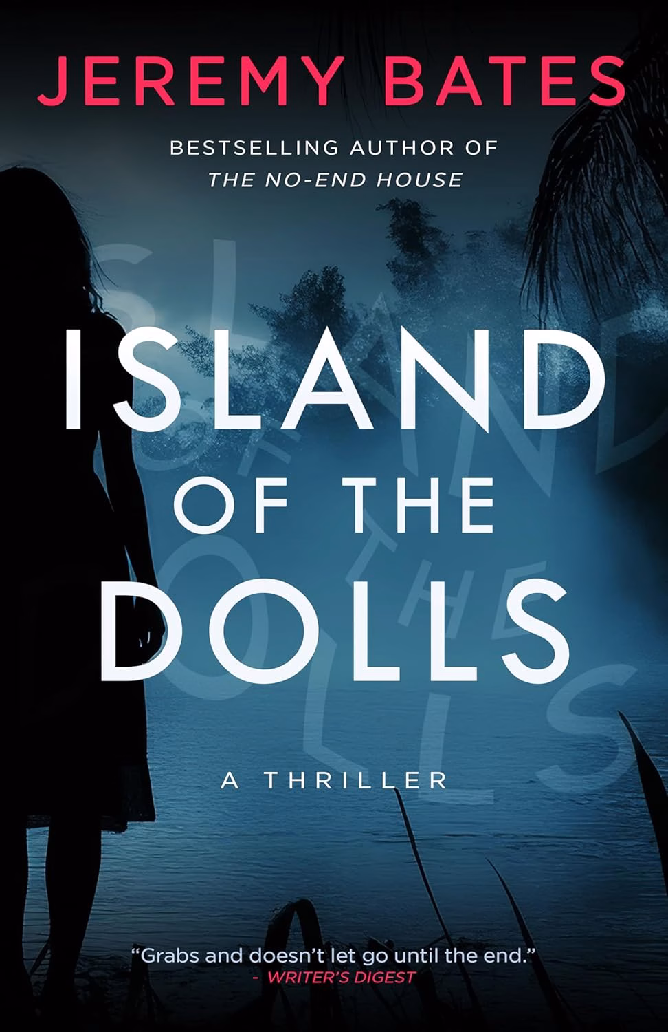 ISLAND OF THE DOLLS by Jeremy Bates