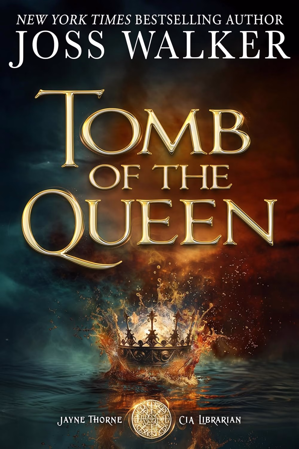 TOMB OF THE QUEEN by Joss Walker