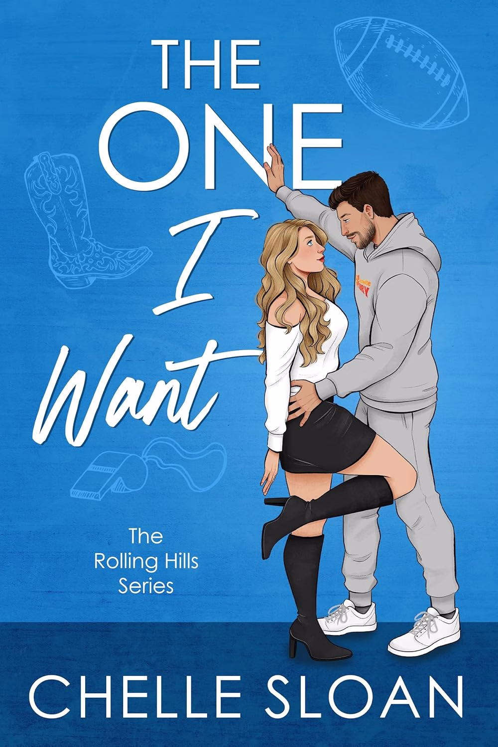 THE ONE I WANT by Chelle Sloan